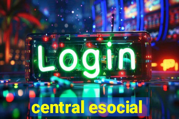 central esocial